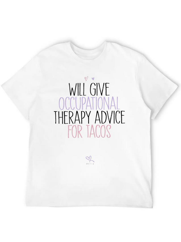 Occupational Therapy Occupational Therapist Saying Lightweight Cotton T-Shirt – Daily Comfort Graphic Shirt