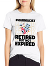 Pharmacist Pharmacy Retired Lightweight Cotton T-Shirt – Daily Comfort Graphic Shirt