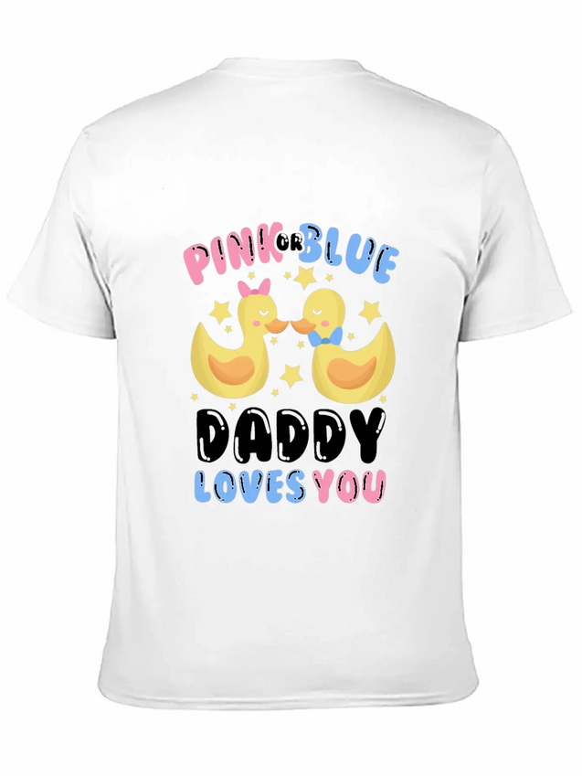 Pink Or Blue Daddy Loves You Gender Reveal Lightweight Cotton T-Shirt – Daily Comfort Graphic Shirt