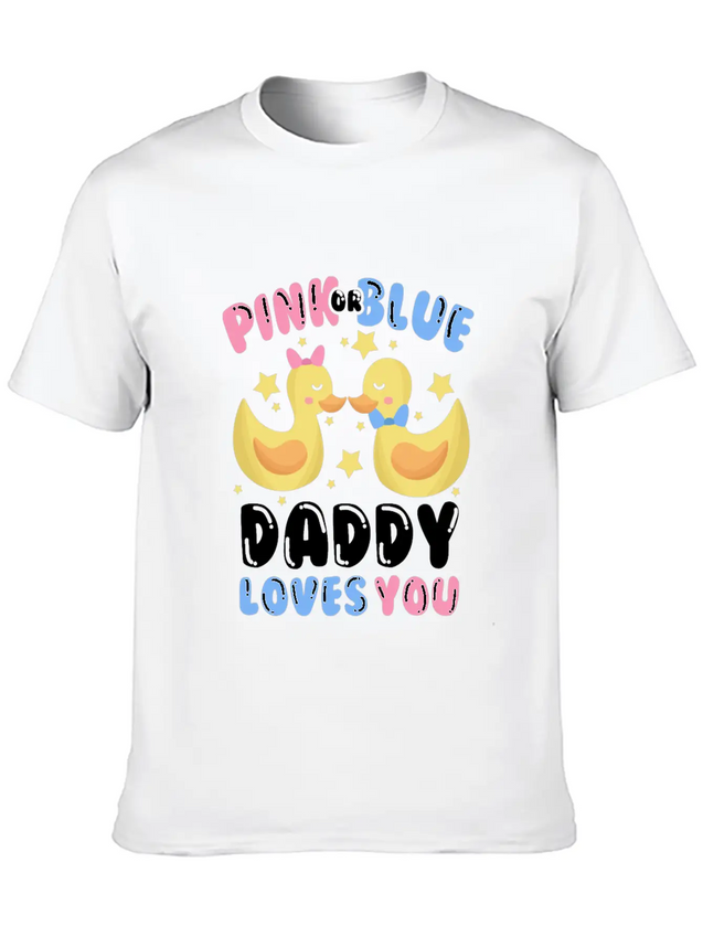 Pink Or Blue Daddy Loves You Gender Reveal Lightweight Cotton T-Shirt – Daily Comfort Graphic Shirt