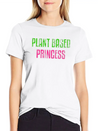 Plant Based Princess Plant Based Diet Vegan Lightweight Cotton T-Shirt – Daily Comfort Graphic Shirt