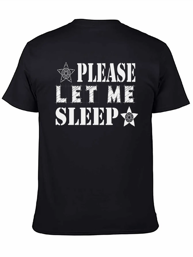 Please Let Me Sleep Lightweight Cotton T-Shirt – Daily Comfort Graphic Shirt