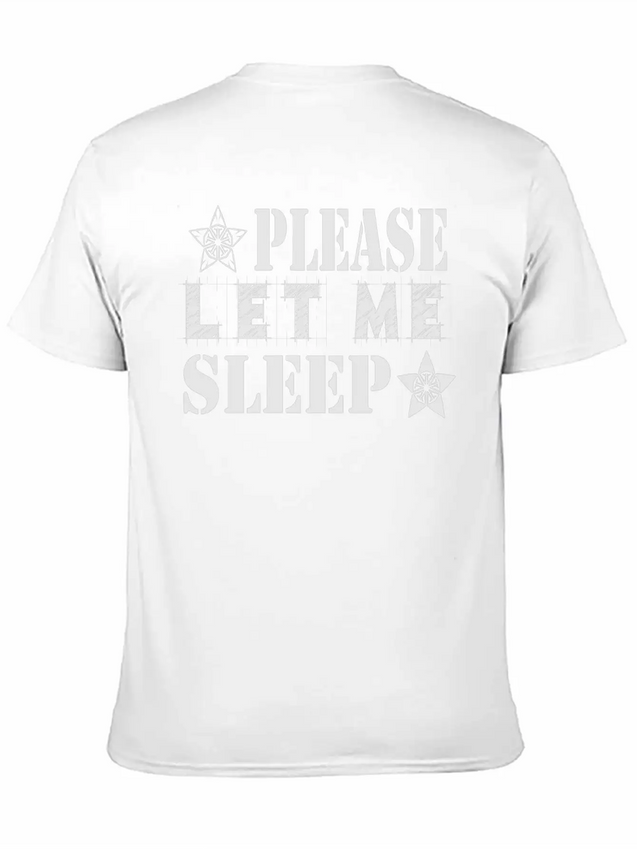 Please Let Me Sleep Lightweight Cotton T-Shirt – Daily Comfort Graphic Shirt