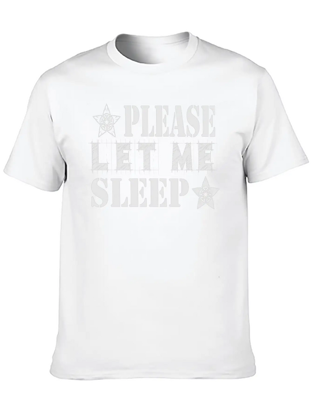 Please Let Me Sleep Lightweight Cotton T-Shirt – Daily Comfort Graphic Shirt
