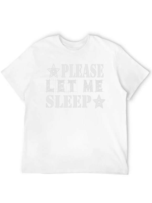 Please Let Me Sleep Lightweight Cotton T-Shirt – Daily Comfort Graphic Shirt