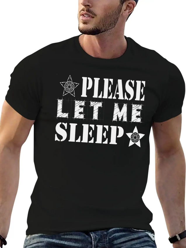 Please Let Me Sleep Lightweight Cotton T-Shirt – Daily Comfort Graphic Shirt
