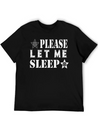 Please Let Me Sleep Lightweight Cotton T-Shirt – Daily Comfort Graphic Shirt