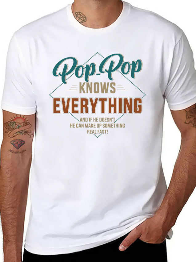 Pop Pop Knows Everything For Grandpa And Father'S Lightweight Cotton T-Shirt – Daily Comfort Graphic Shirt