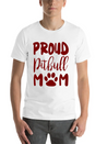 Proud Pitbull Mom Lightweight Cotton T-Shirt – Daily Comfort Graphic Shirt