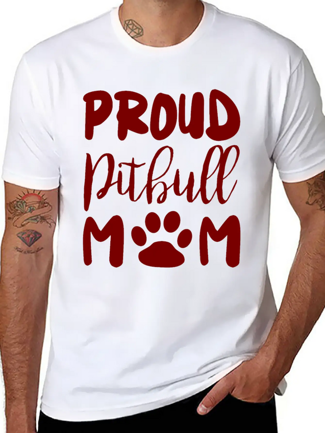 Proud Pitbull Mom Lightweight Cotton T-Shirt – Daily Comfort Graphic Shirt