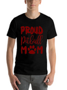 Proud Pitbull Mom Lightweight Cotton T-Shirt – Daily Comfort Graphic Shirt