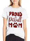 Proud Pitbull Mom Lightweight Cotton T-Shirt – Daily Comfort Graphic Shirt