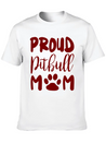 Proud Pitbull Mom Lightweight Cotton T-Shirt – Daily Comfort Graphic Shirt