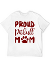 Proud Pitbull Mom Lightweight Cotton T-Shirt – Daily Comfort Graphic Shirt