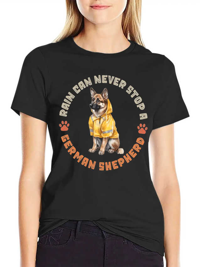 Rain Can Never Stop A German Shepherd Lightweight Cotton T-Shirt – Daily Comfort Graphic Shirt