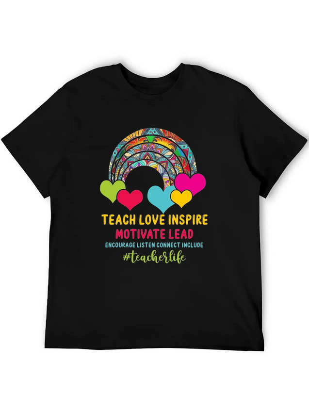 Rainbow Teacher Love Inspire Lead Motivate Encoura Lightweight Cotton T-Shirt – Daily Comfort Graphic Shirt