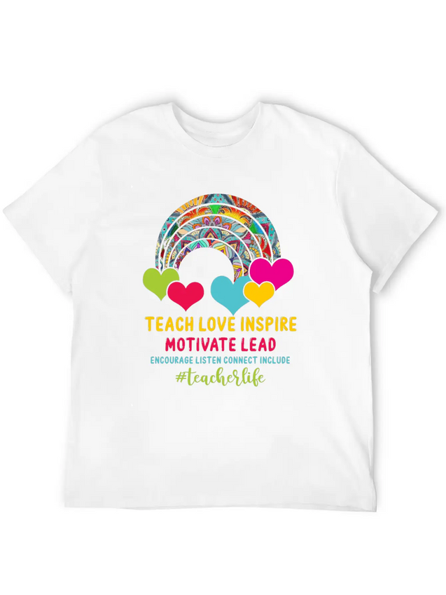 Rainbow Teacher Love Inspire Lead Motivate Encoura Lightweight Cotton T-Shirt – Daily Comfort Graphic Shirt