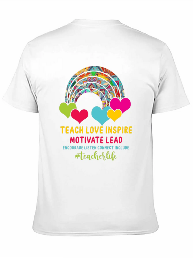 Rainbow Teacher Love Inspire Lead Motivate Encoura Lightweight Cotton T-Shirt – Daily Comfort Graphic Shirt