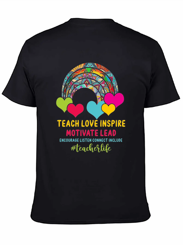 Rainbow Teacher Love Inspire Lead Motivate Encoura Lightweight Cotton T-Shirt – Daily Comfort Graphic Shirt