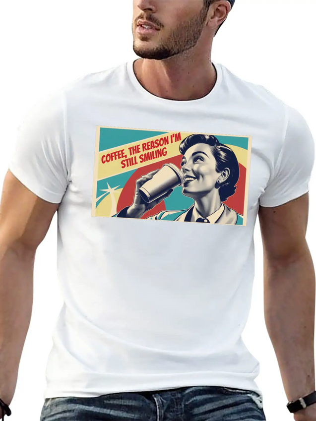 Retro Coffee The Reason I'm Smiling Lightweight Cotton T-Shirt – Daily Comfort Graphic Shirt