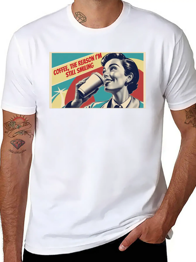 Retro Coffee The Reason I'm Smiling Lightweight Cotton T-Shirt – Daily Comfort Graphic Shirt