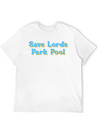 Save Lords Park Pool Lightweight Cotton T-Shirt – Daily Comfort Graphic Shirt