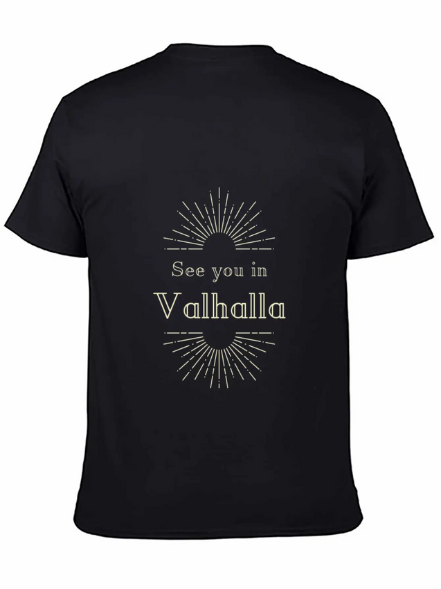 See You In Valhalla Lightweight Cotton T-Shirt – Daily Comfort Graphic Shirt