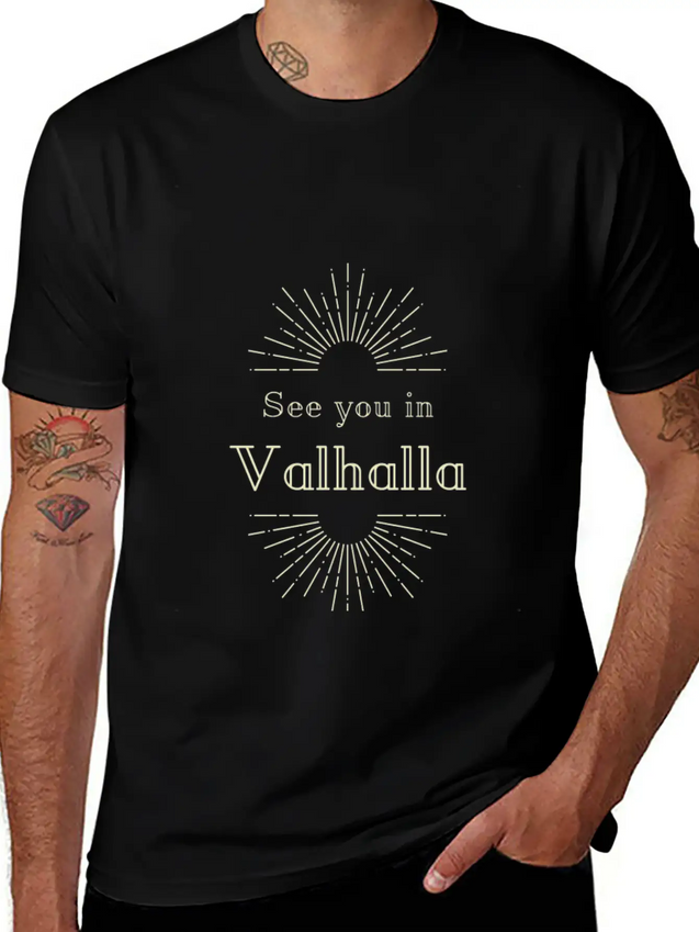 See You In Valhalla Lightweight Cotton T-Shirt – Daily Comfort Graphic Shirt