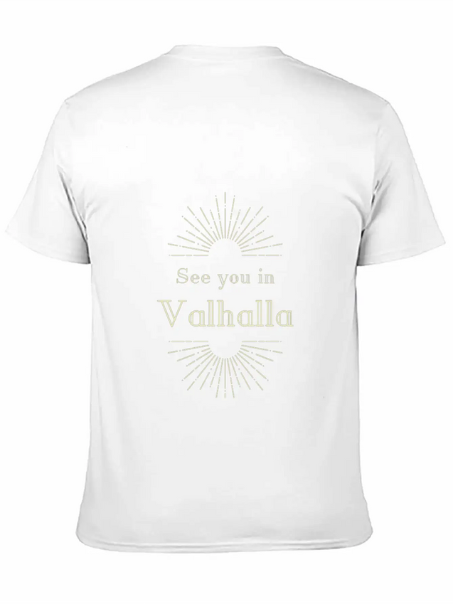 See You In Valhalla Lightweight Cotton T-Shirt – Daily Comfort Graphic Shirt