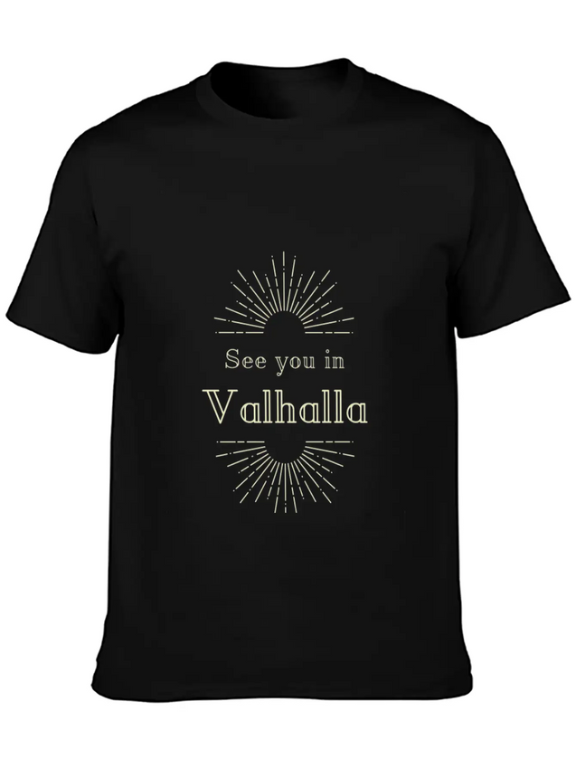 See You In Valhalla Lightweight Cotton T-Shirt – Daily Comfort Graphic Shirt