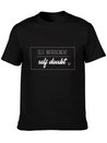 Self Improvement Over Self Doubt Lightweight Cotton T-Shirt – Daily Comfort Graphic Shirt