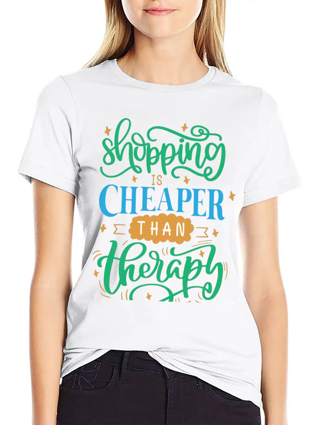 Shopping Is Cheaper Than Therapy Lightweight Cotton T-Shirt – Daily Comfort Graphic Shirt