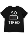 So Tired Lightweight Cotton T-Shirt – Daily Comfort Graphic Shirt