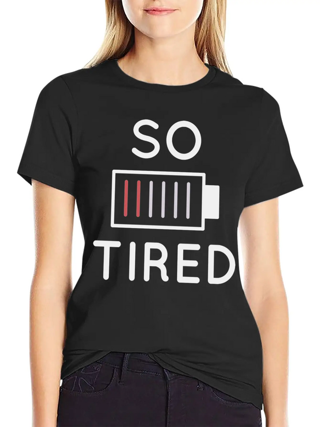 So Tired Lightweight Cotton T-Shirt – Daily Comfort Graphic Shirt