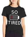 So Tired Lightweight Cotton T-Shirt – Daily Comfort Graphic Shirt