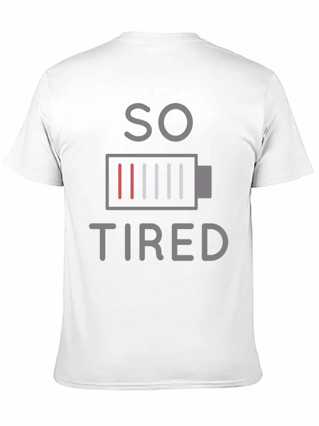 So Tired Lightweight Cotton T-Shirt – Daily Comfort Graphic Shirt