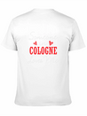 Someone In Cologne Loves Me Relationship Couple Ge Lightweight Cotton T-Shirt – Daily Comfort Graphic Shirt