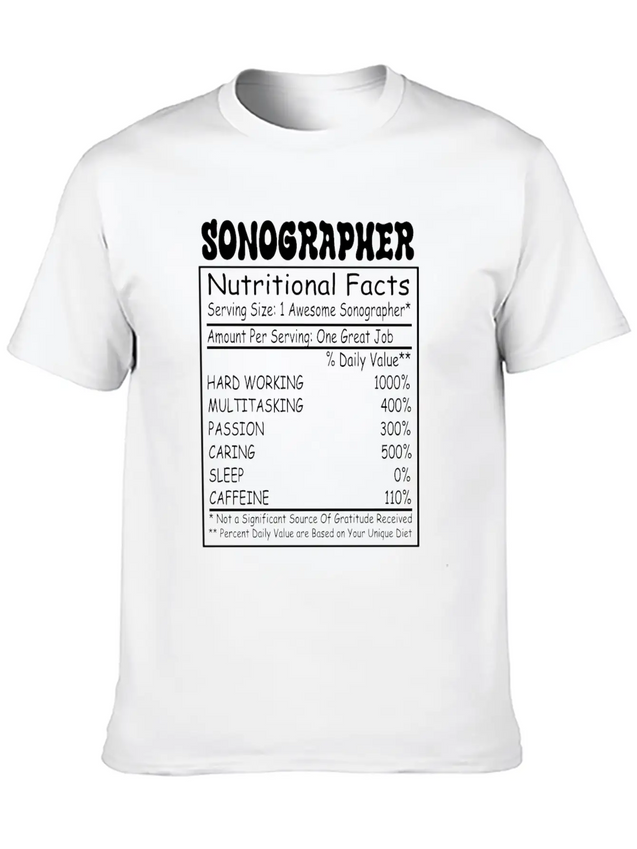 Sonographer Nutritional Facts Lightweight Cotton T-Shirt – Daily Comfort Graphic Shirt