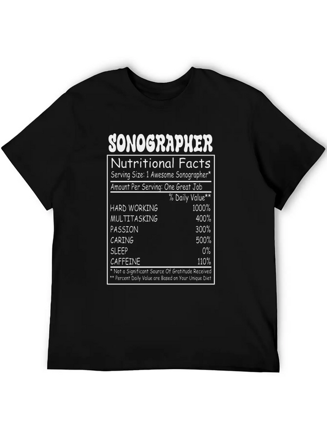 Sonographer Nutritional Facts Lightweight Cotton T-Shirt – Daily Comfort Graphic Shirt