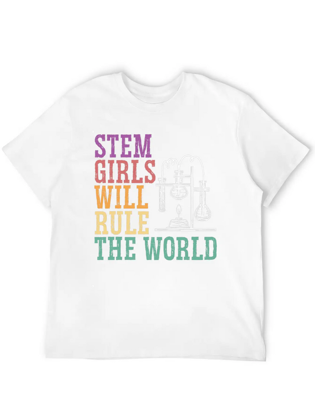STEM Girls Will Rule The World Engineering Science Lightweight Cotton T-Shirt – Daily Comfort Graphic Shirt