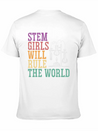 STEM Girls Will Rule The World Engineering Science Lightweight Cotton T-Shirt – Daily Comfort Graphic Shirt
