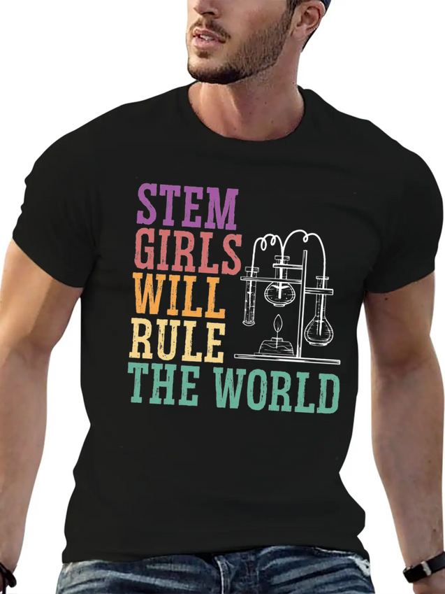 STEM Girls Will Rule The World Engineering Science Lightweight Cotton T-Shirt – Daily Comfort Graphic Shirt