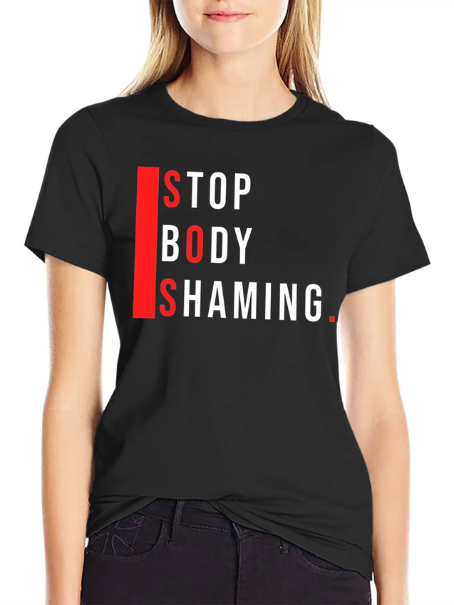 Stop Body Shaming Lightweight Cotton T-Shirt – Daily Comfort Graphic Shirt