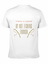 Stress Is Caused By Not Fishing Enough Lightweight Cotton T-Shirt – Daily Comfort Graphic Shirt