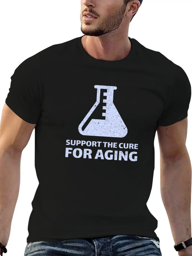Support The Cure For Aging Lightweight Cotton T-Shirt – Daily Comfort Graphic Shirt