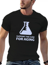 Support The Cure For Aging Lightweight Cotton T-Shirt – Daily Comfort Graphic Shirt