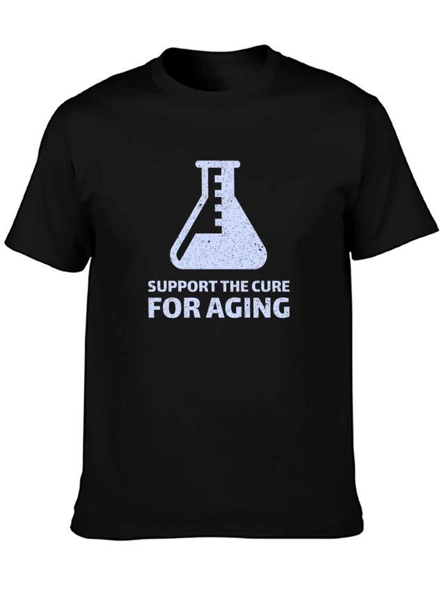 Support The Cure For Aging Lightweight Cotton T-Shirt – Daily Comfort Graphic Shirt