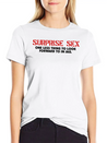 Surprise Sex Lightweight Cotton T-Shirt – Daily Comfort Graphic Shirt