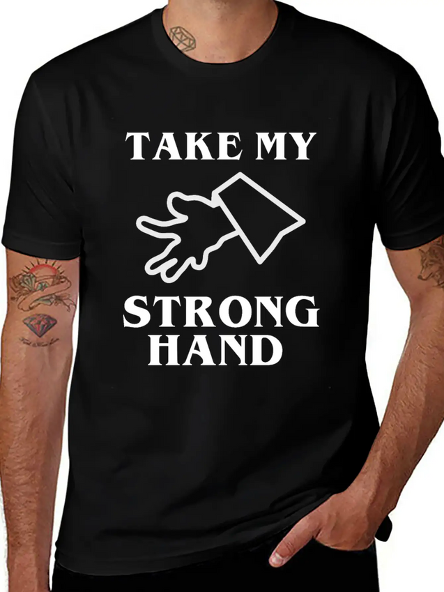 Take My Strong Hand Lightweight Cotton T-Shirt – Daily Comfort Graphic Shirt