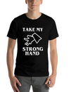 Take My Strong Hand Lightweight Cotton T-Shirt – Daily Comfort Graphic Shirt